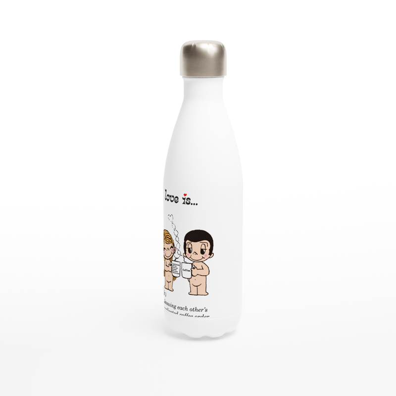 LOVE IS... KNOWING EACHOTHER'S COMPLICATED COFFEE ORDER REUSABLE STAINLESS STEEL WATER BOTTLE
