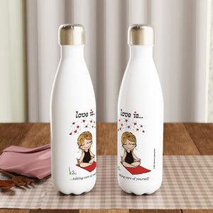 LOVE IS... TAKING CARE OF YOURSELF REUSABLE STAINLESS STEEL WATER BOTTLE