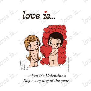 Love is... when it's Valentines Day every day of the year personalized poster art print by Kim Casali. 
