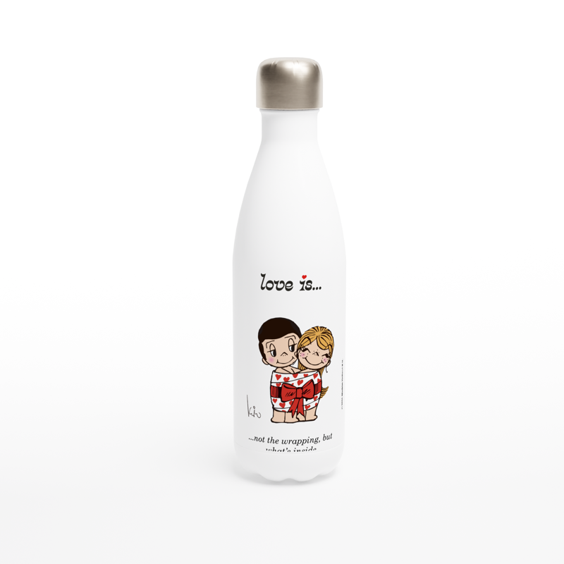 LOVE IS... NOT THE WRAPPING BUT WHAT'S INSIDE REUSABLE STAINLESS STEEL WATER BOTTLE